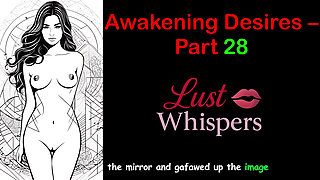 Awakening Desires - Part 28 - English Audio Story with Subtitle