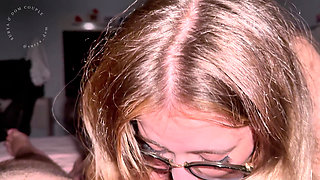 I Love Seeing How Crazy Dom Goes When I Give Him a Sloppy Blowjob with Glasses on