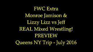 Monroe & Lizzy vs Jeff  Real Mixed Wrestling