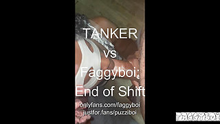 TANKER Fucks Faggyboi After Work