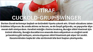 CONFESSION- CUCKOLD- GROUP- SWINGER FANTASY- TURKISH MILF- TURKISH DISCLOSURE- DISCLOSURE- BIG TITS