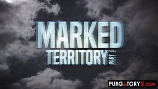 PURGATORYX Marked Territory Vol 1 Part 1 with Naomie Stark