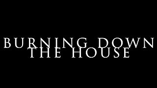 Mona Wales - Burning Down the House A POV Story