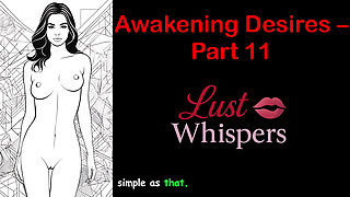 Awakening Desires - Part 11 - English Audio Story with Subtitle