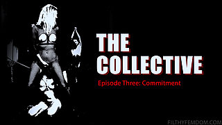 The Collective: Commitment Featuring Mona Wales, Mickey Mod, Kino Payne, Elise Graves