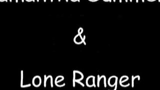 Samantha Summers & Lone Ranger