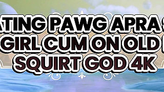 Cheating PAWG Apra Shay Gets Even W Ex-lover Squirting W Middle-aged Man- Squirt God 4K